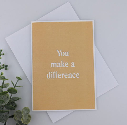 Card - you make a difference - your color choice