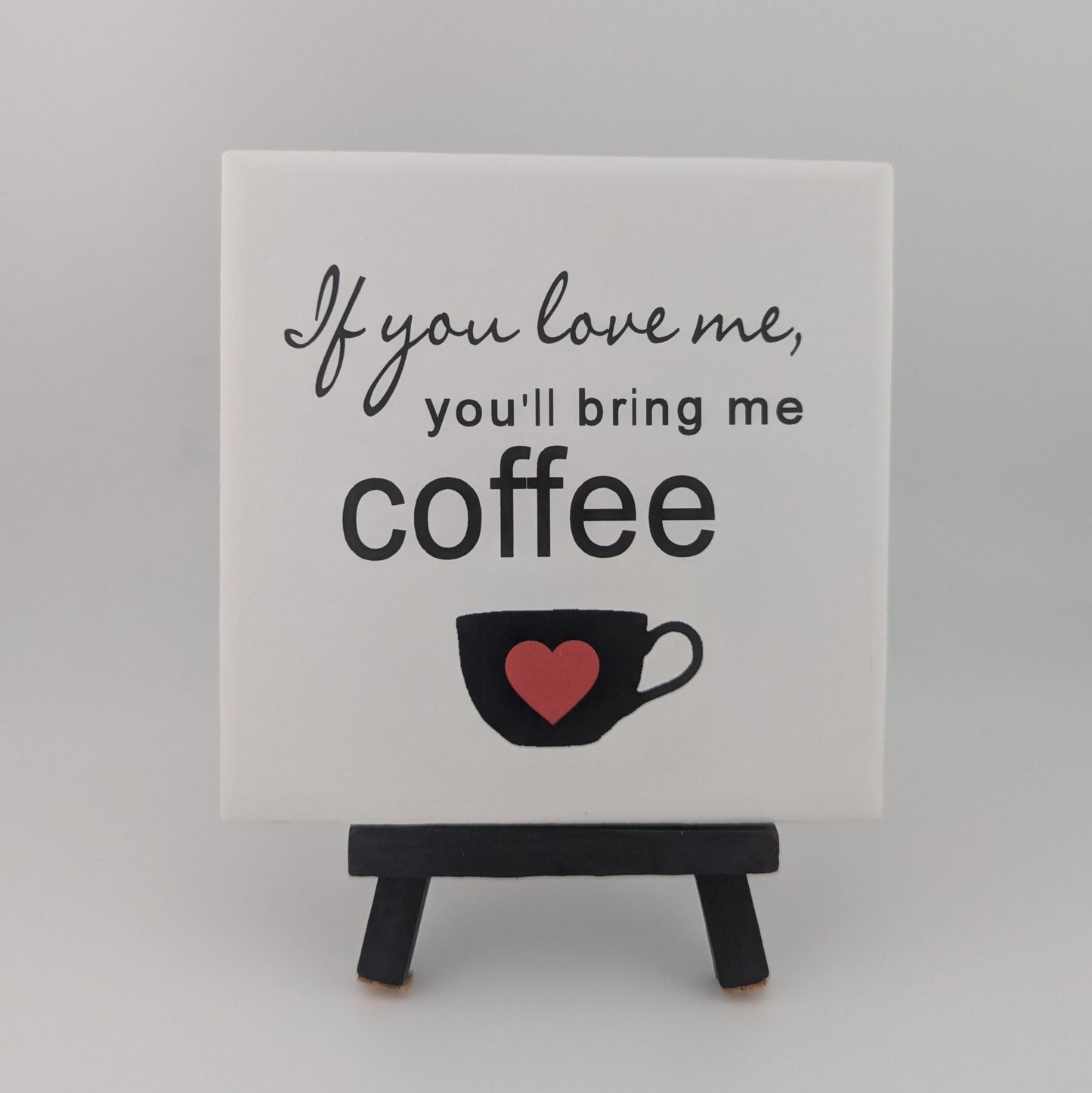 Coffee Bar sign, easel sign, fresh brewed coffee tile sign - easel included, your color choice