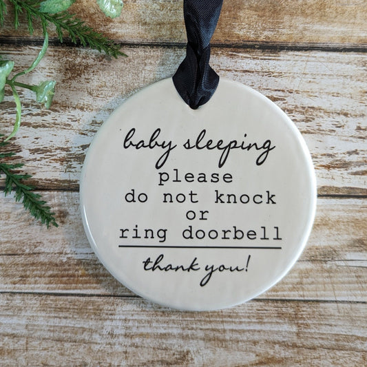 Baby Sleeping Sign Do Not Knock, Do Not Ring Doorbell Sign, No Knocking Sign  - different sizes available