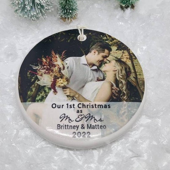 Ornament Mr and Mrs, 1st Christmas Married, Husband and Wife, 1st Christmas as Mr and Mrs, Newlyweds - your photo and names