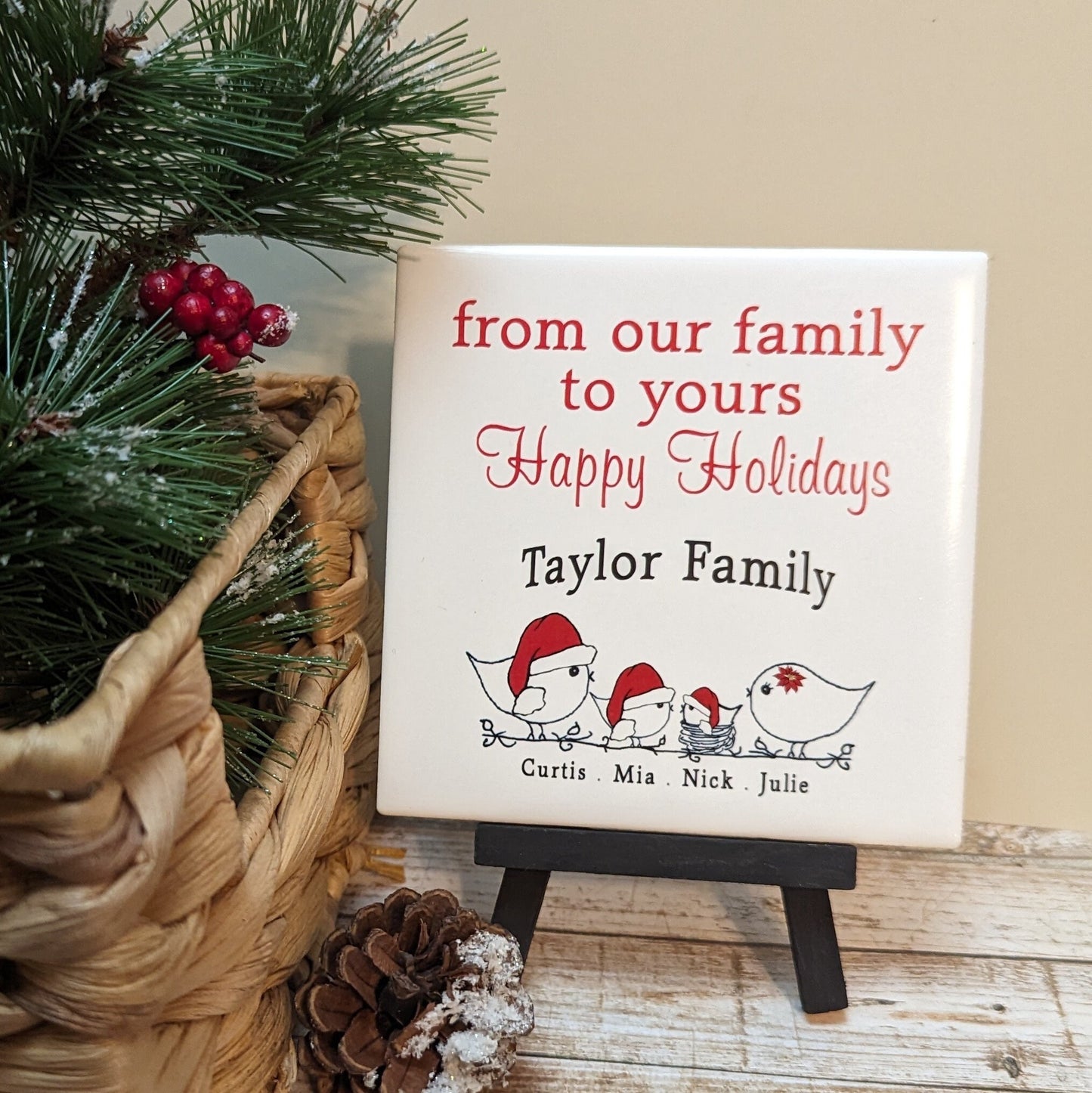 Easel Sign: Personalized Line Drawn from Our Family to Yours