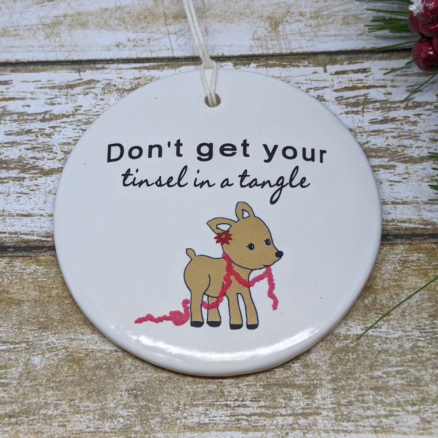 Snarky, funny Christmas Ornament - Don't get your tinsel in a tangle with line drawn deer