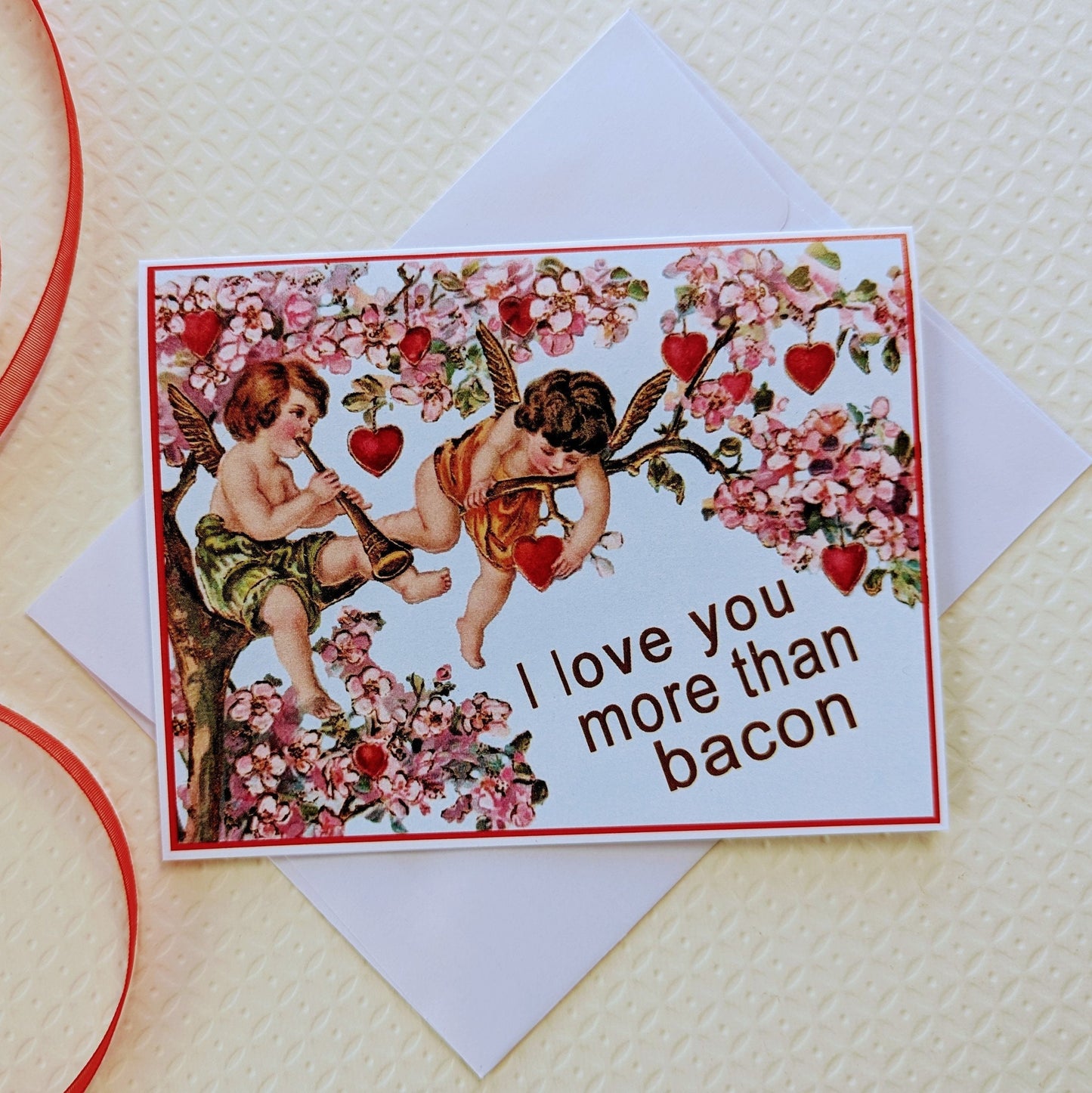 I Love You More Than Bacon - Valentine Card