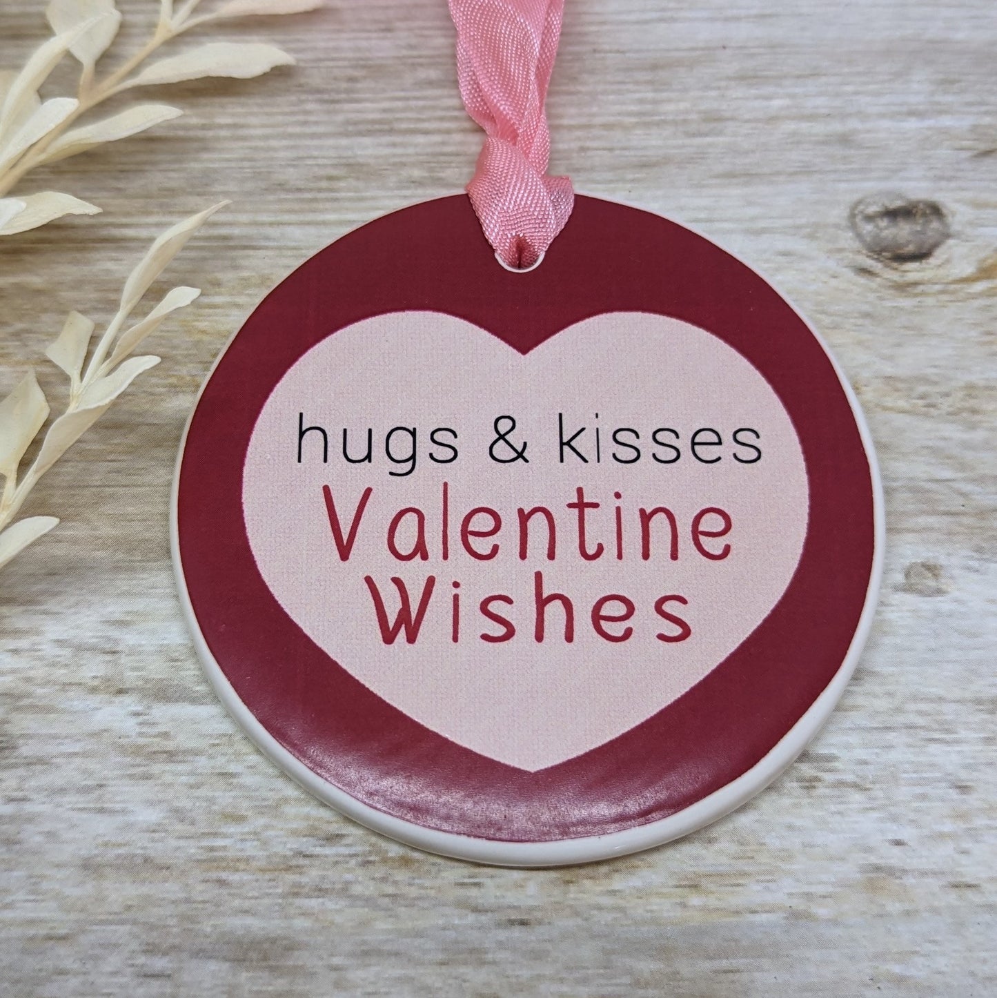 Hugs and Kisses Valentine Sign - different sizes & colors available