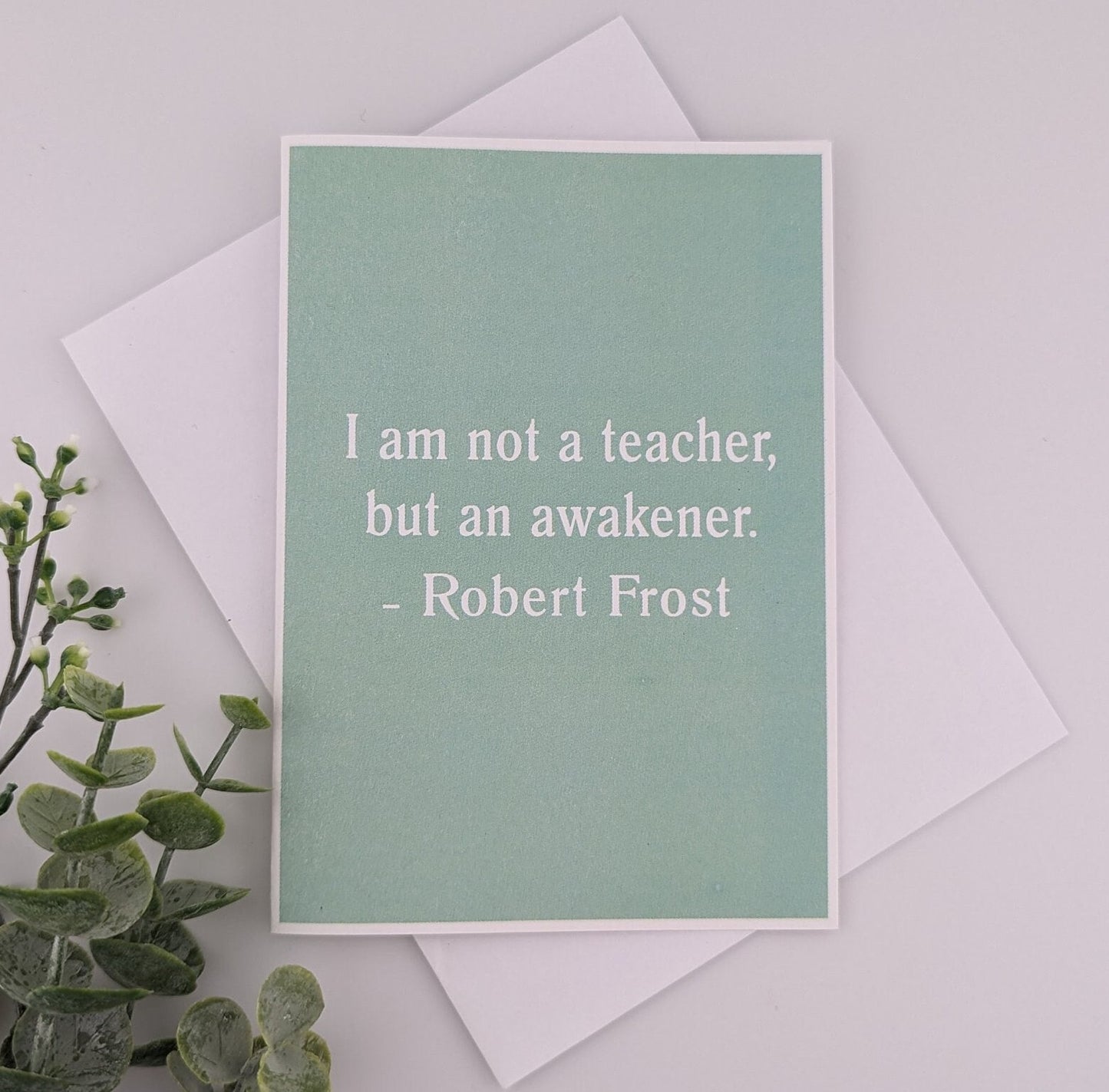 Teacher Card - quote - your color choice