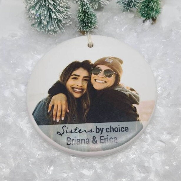 Ornament Friend, BFF,  Sister Ornament, Custom, Personalized - your photo with your best friend and your names