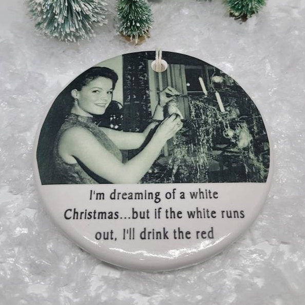 Ornament Snarky, Funny, Wine, Naughty List Christmas Ornament, Snarky Ornament, Vintage Style Ornament - 4 design choices