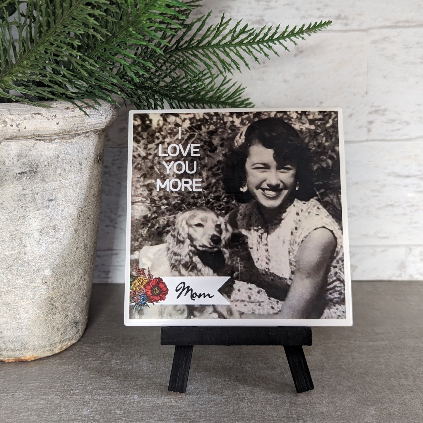 Custom I love you more Tile, Mom, loved one easel sign, photo tile - easel included, your image choice