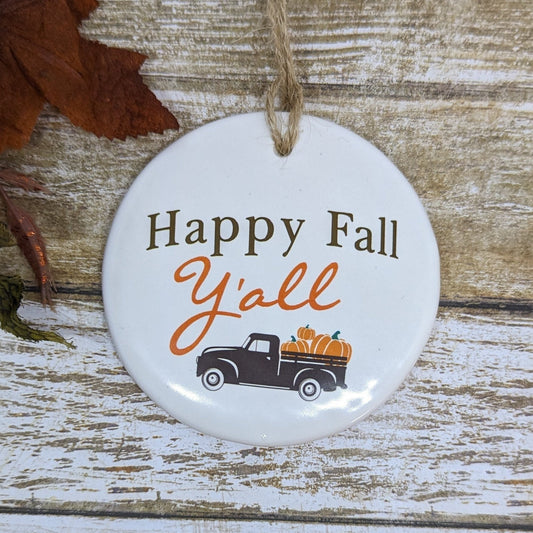 Sign Ceramic Happy Fall Y'all sign - different sizes to choose from