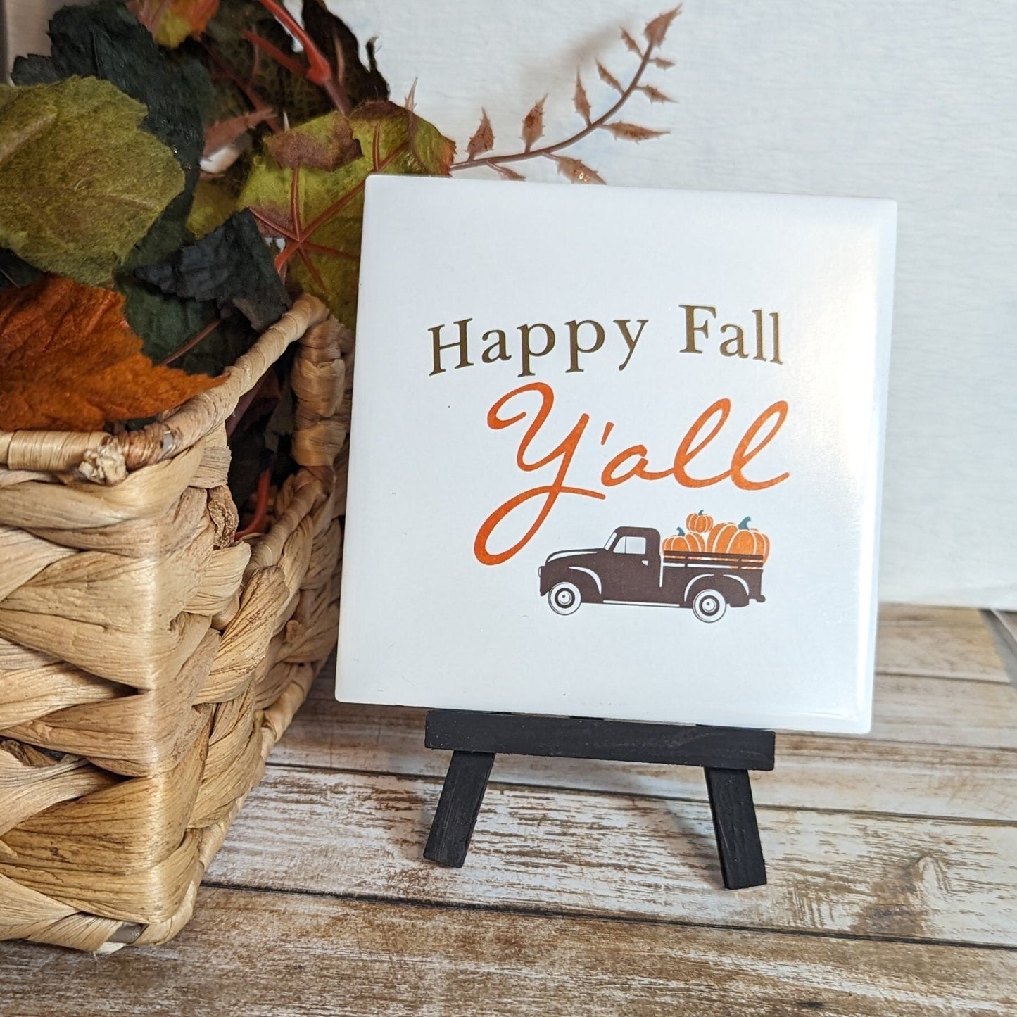 Happy Fall Y'all signs, easel sign, tile sign - easel included, your color choice