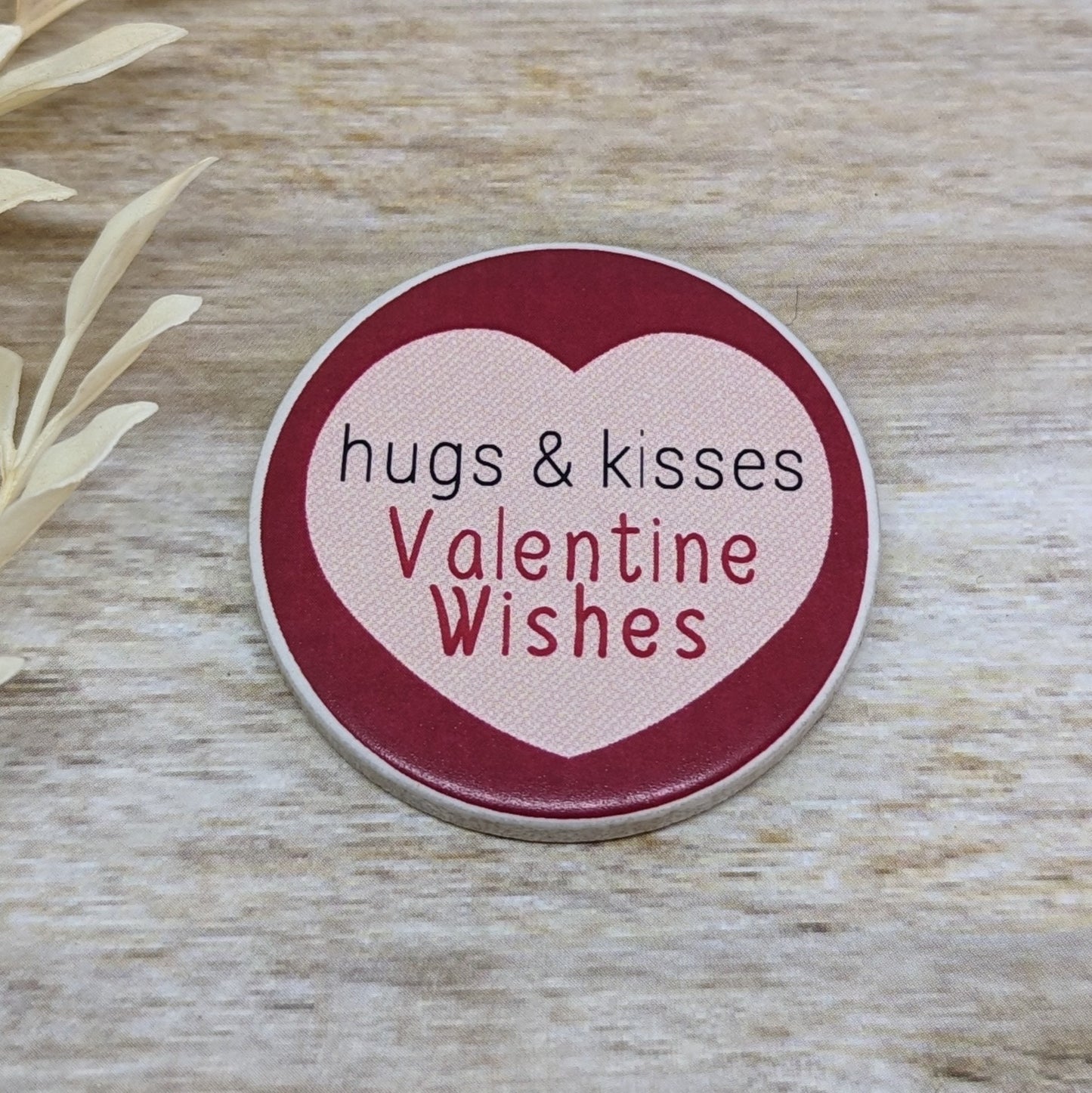 Hugs and Kisses Valentine Sign - different sizes & colors available