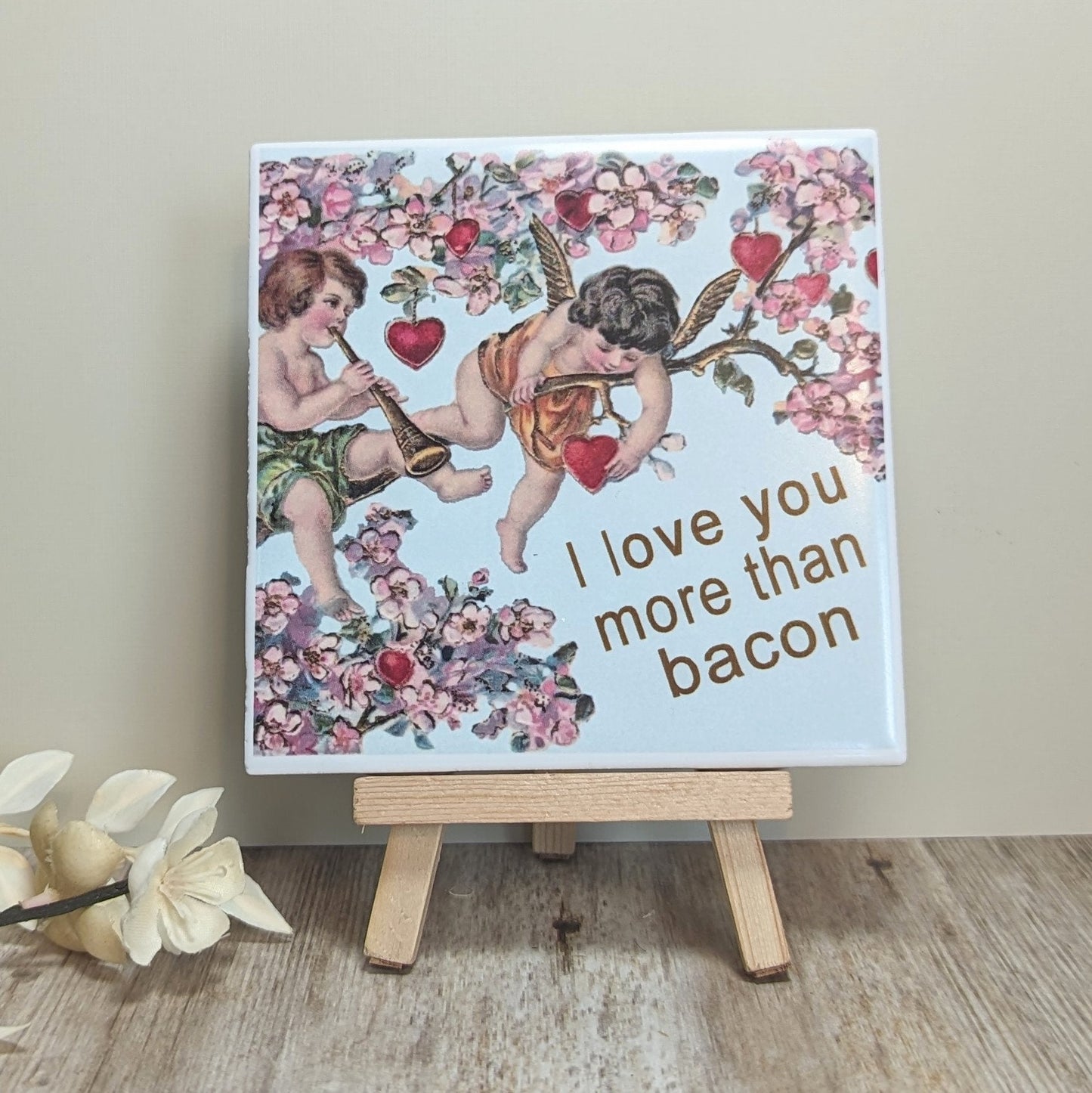I love you more than bacon Valentine's Day Sign - easel included, your color choice